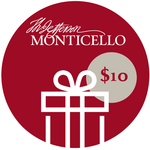 $10 Donation - Monticello Shop