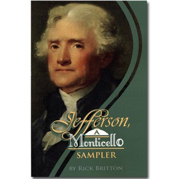 Jefferson: A Monticello Sampler - Monticello Shop
