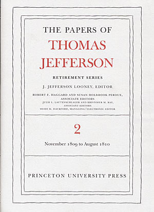 The Papers of Thomas Jefferson: Retirement Series Volume 2