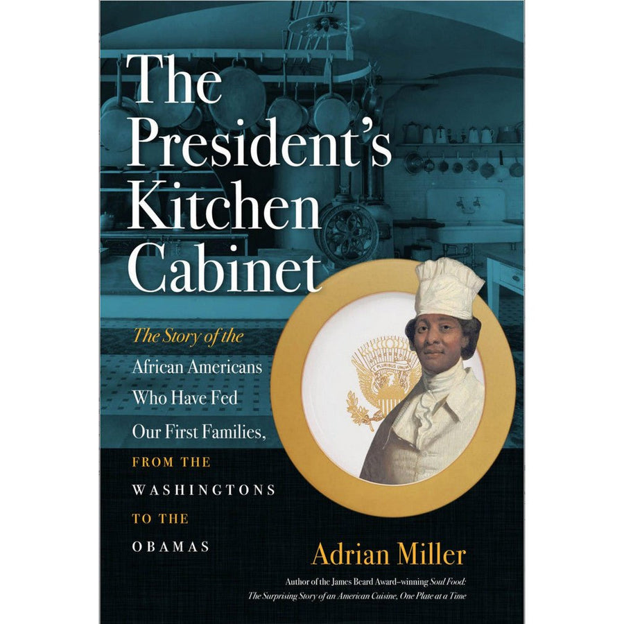 The President's Kitchen Cabinet - Monticello Shop