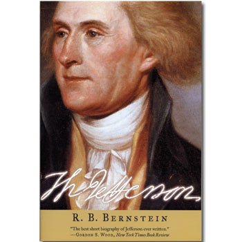 Thomas Jefferson by R. B. Bernstein - Monticello Shop