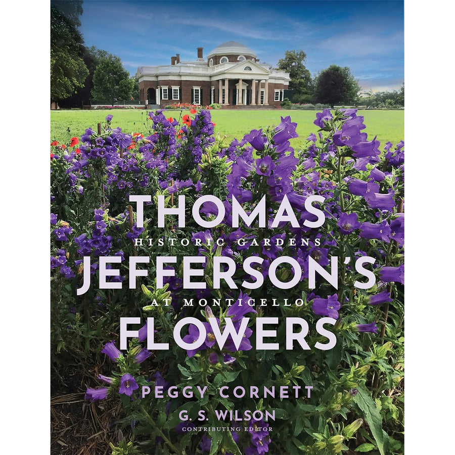 Thomas Jefferson's Flowers Paperback