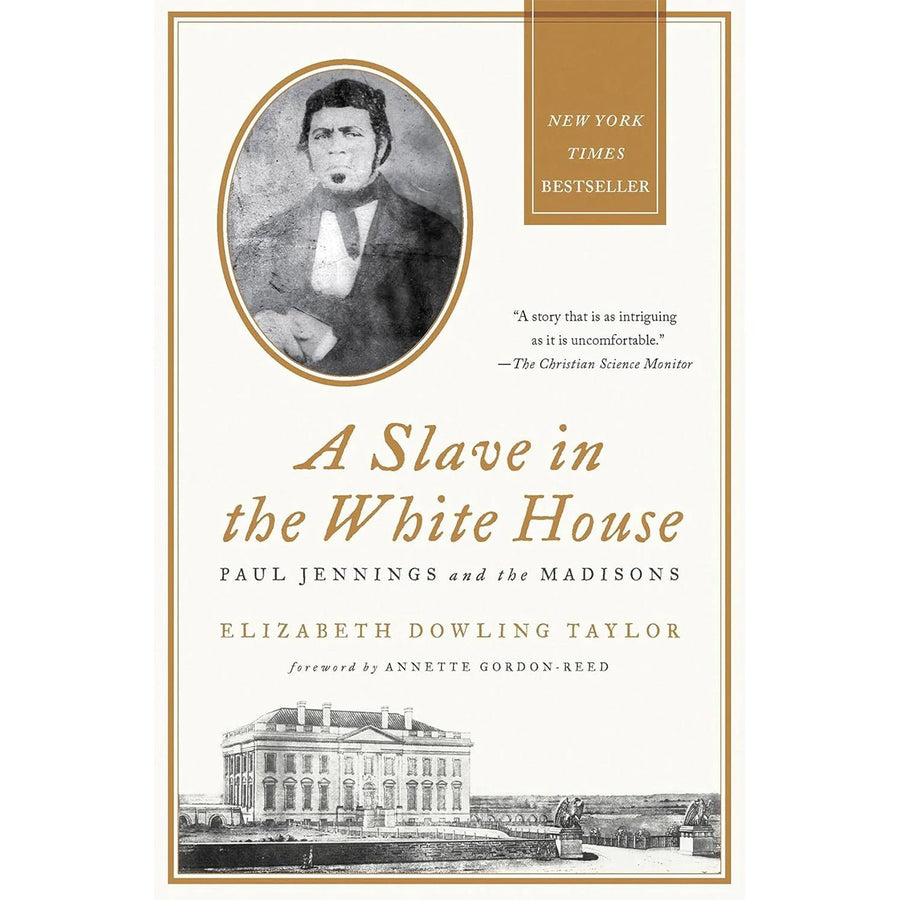A Slave in the White House - Monticello Shop