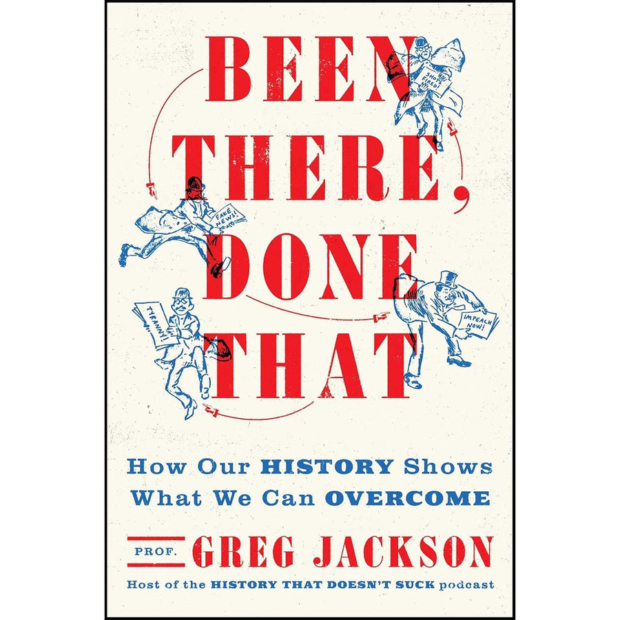 Been There, Done That: How Our History Shows What We Can Overcome - Monticello Shop