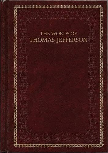 The Words of Thomas Jefferson - Monticello Shop