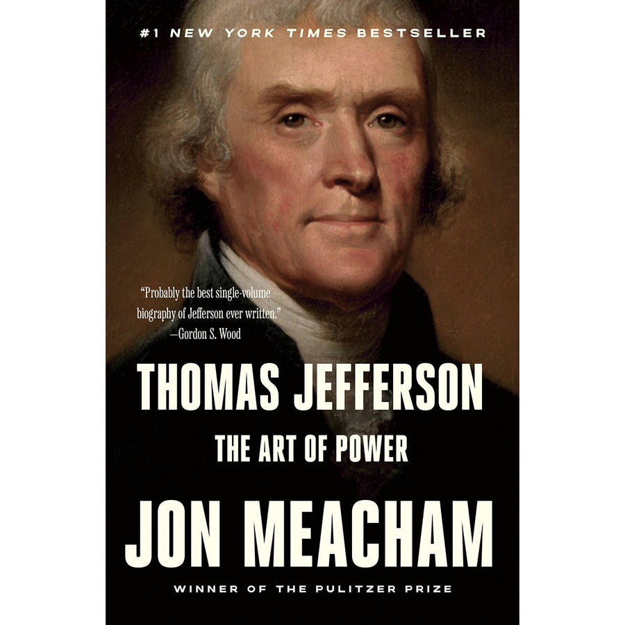Thomas Jefferson: The Art of Power - Monticello Shop