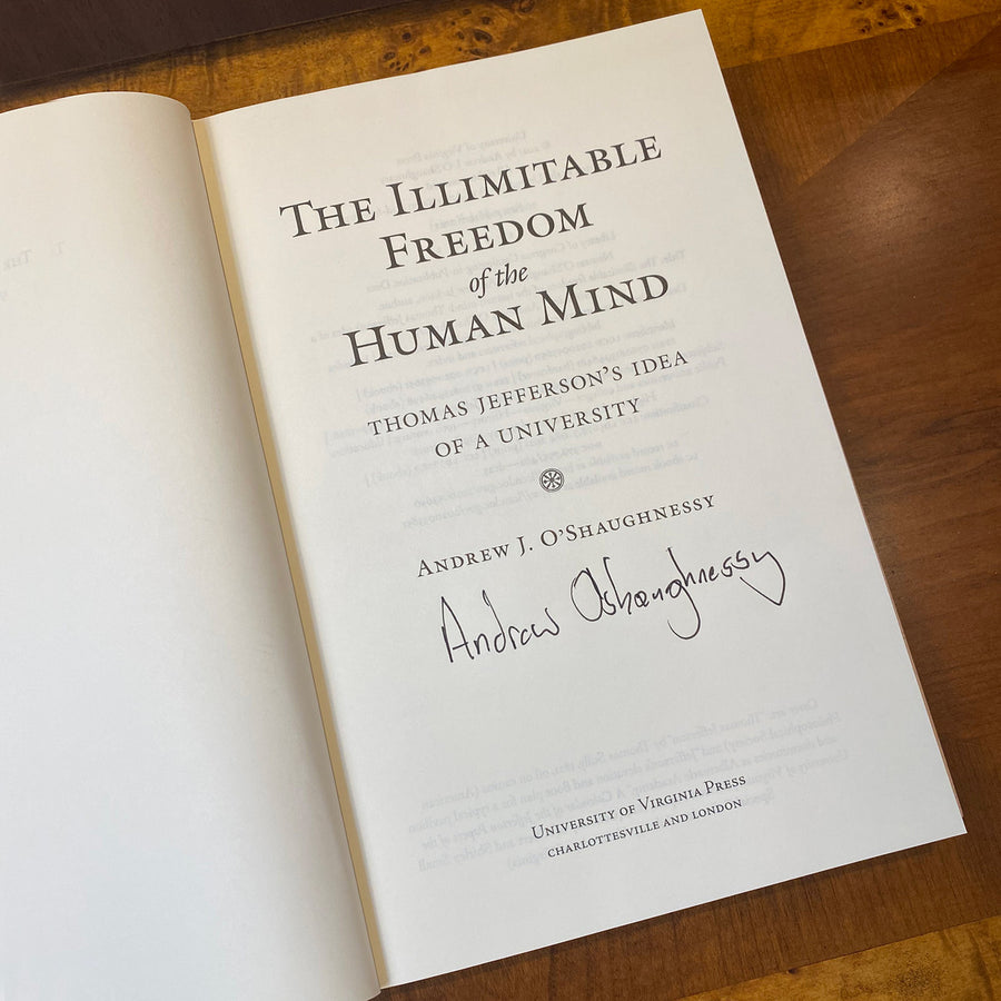 The Illimitable Freedom of the Human Mind Author Signed Book