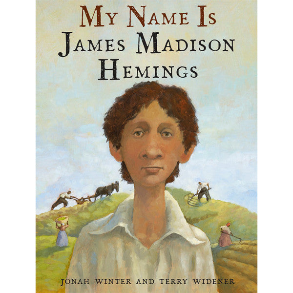 My Name is James Madison Hemings